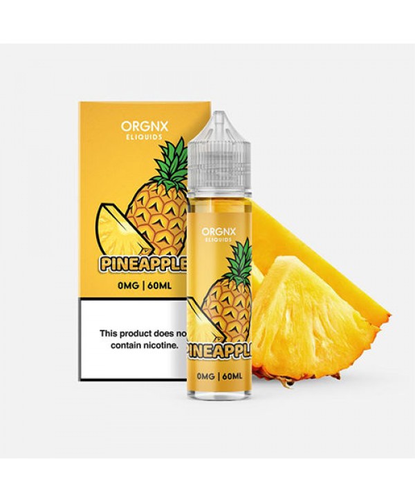 Pineapple by ORGNX Eliquids 60ml