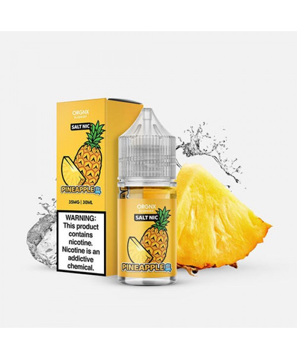 Pineapple Ice Salt by ORGNX Eliquids 30ml