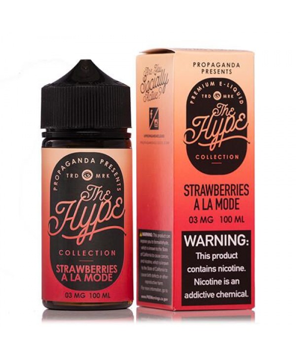 The Hype Collection Strawberries A La Mode by Propaganda 100ml