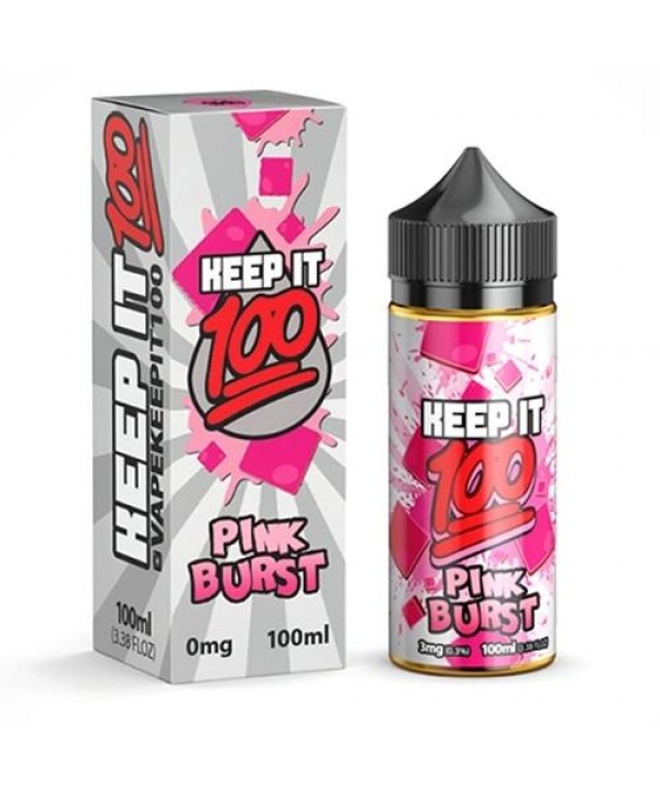 Pink Burst by Keep It 100 100ml