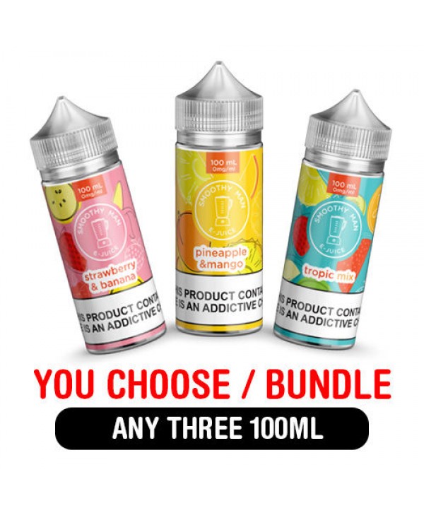 Smoothy Man 100ml Vape Juice Bundle Pick 3